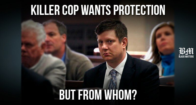 Cop-Who-Murdered-Laquan-McDonald-Requests-Protection