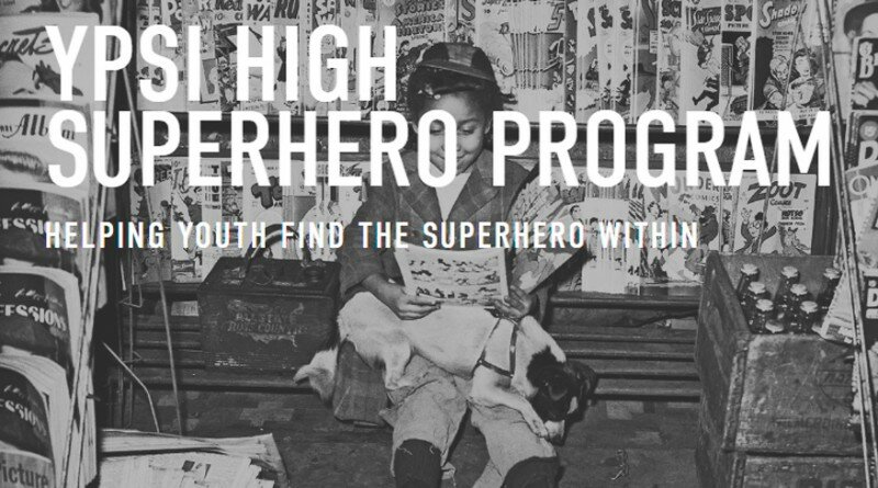 Ypsi-High-Superhero-Program